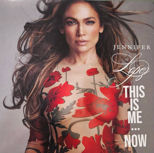 Jennifer Lopez – This Is Me Now (color)